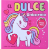 El dulce unicornio