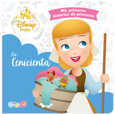 Mis primeras historias de princesas: La Cenicienta