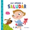 Lily aprende a saludar