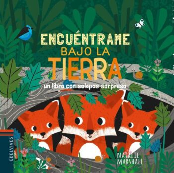 encuentrame-bajo-la-tierra-edelvives-1-600x595 Encuéntrame bajo la tierra
